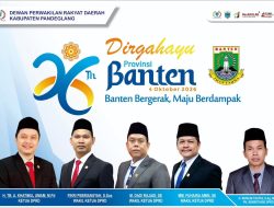 DPRD Kabupaten Pandeglang Mengucapkan Dirgahayu Banten Provinsi Banten ke-26 Tahun